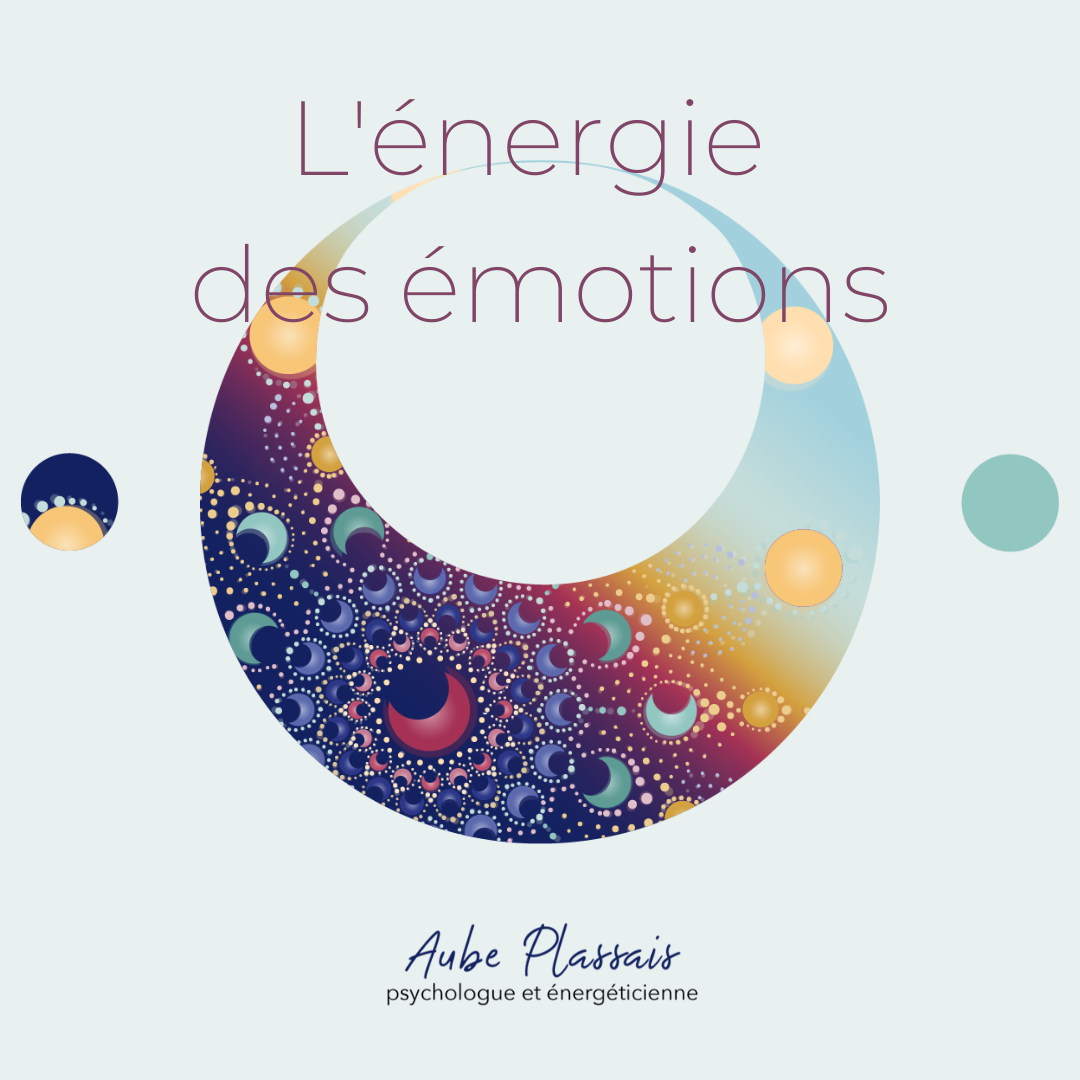 L’énergie des émotions